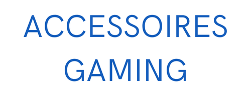 Accessoires Gaming