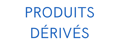 Produits dérivés
